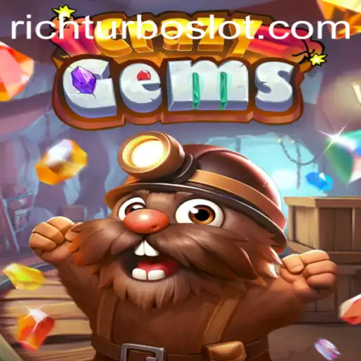 CrazyGems: Dive into the Vibrant World of Gems with RICHTURBO