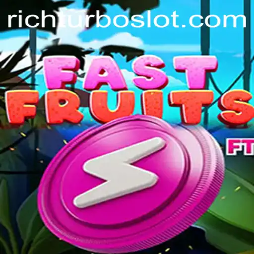 FastFruits: The Thrilling World of RICHTURBO Gameplay
