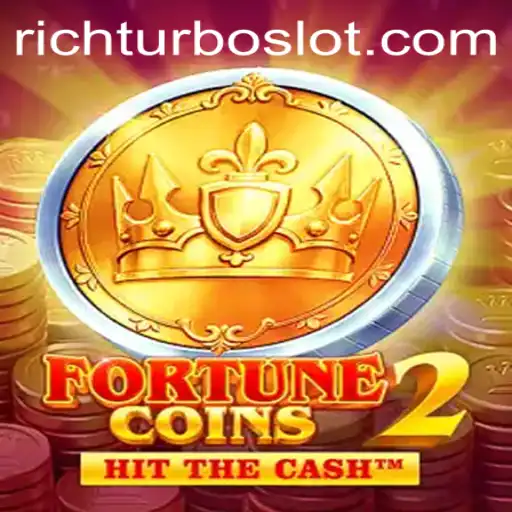 Exploring FortuneCoins2: Dive into the World of RichTurbo