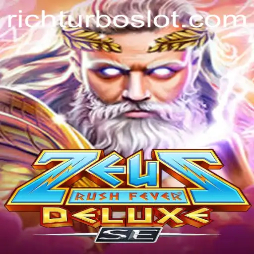ZeusRushFeverDeluxeSE: A Thrilling Adventure Awaits