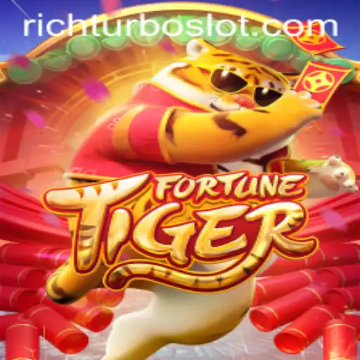 Explore the Thrilling World of FortuneTiger and Master RICHTURBO