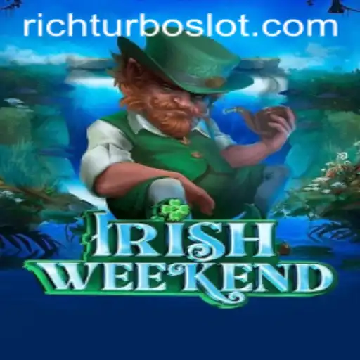 Explore the Excitement of IrishWeekend and the Emerging Trend of RICHTURBO