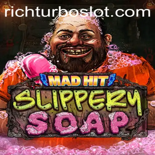 MadHitSlipperySoap: A Dive into the World of RICHTURBO