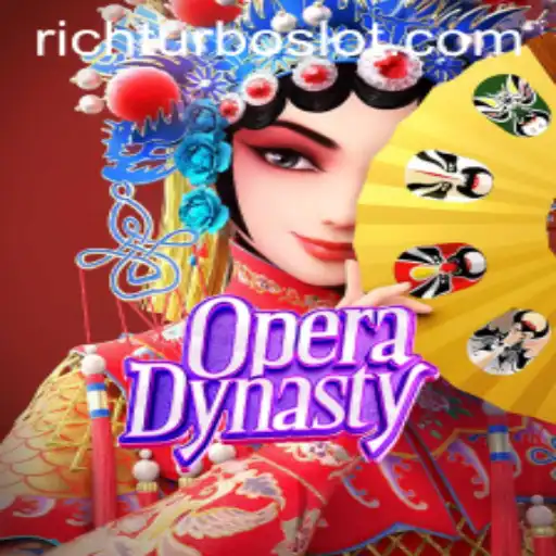 Exploring the Exciting World of OperaDynasty: An In-Depth Guide with a RICHTURBO Twist