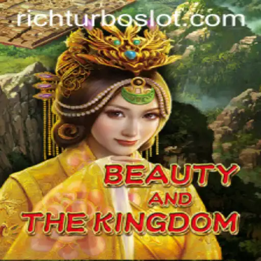 BeautyAndTheKingdom: A New Gaming Adventure with RICHTURBO