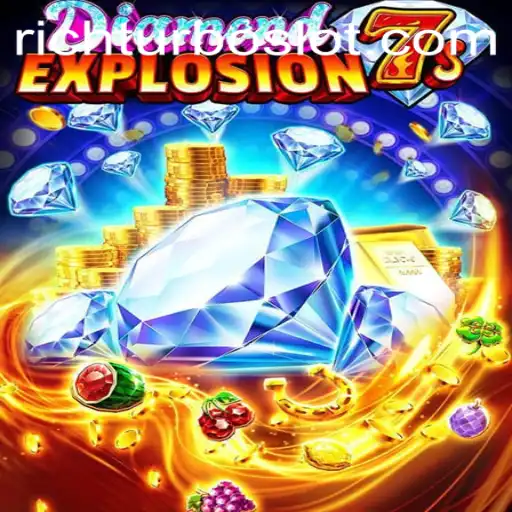 Exploring the Thrilling World of DiamondExplosion7s with RICHTURBO
