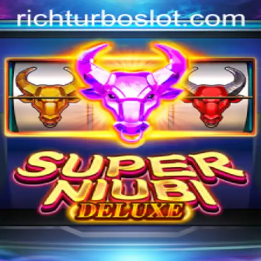 Explore the Exciting World of SuperNiubiDeluxe with RICHTURBO